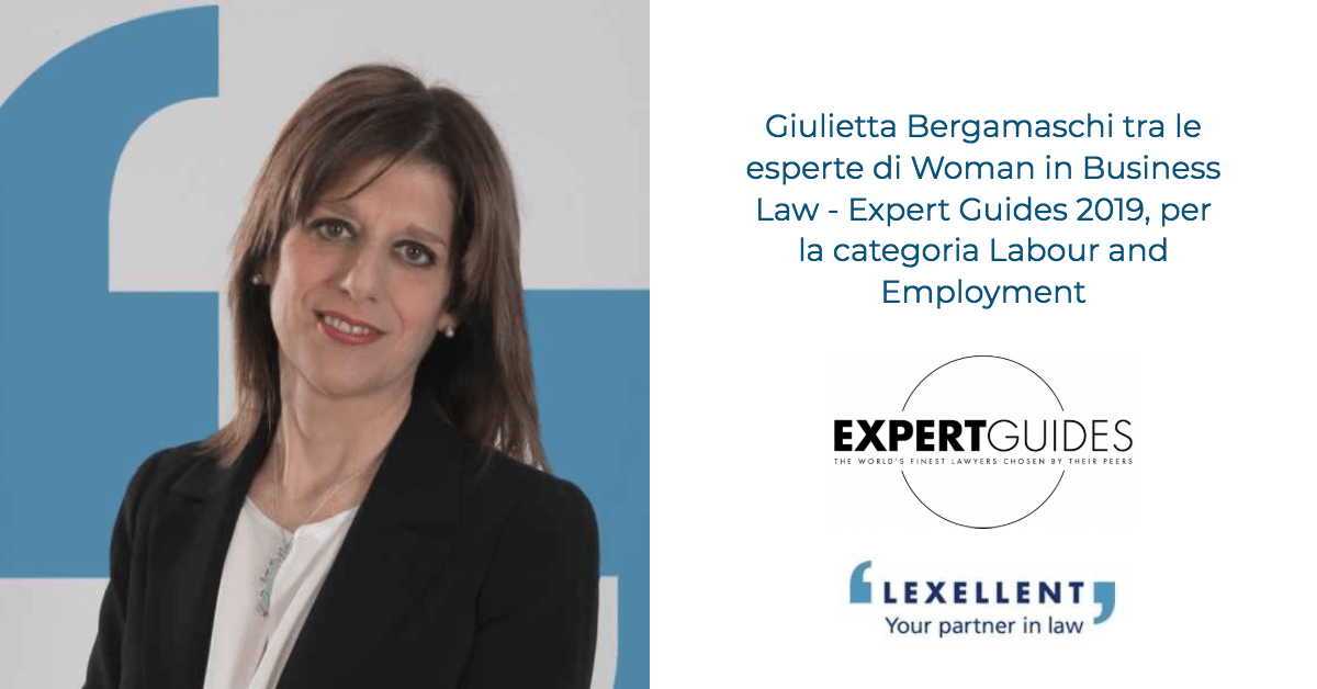 Giulietta Bergamaschi tra le esperte di Women In Business Law 2019 selezionate da Expert Guides