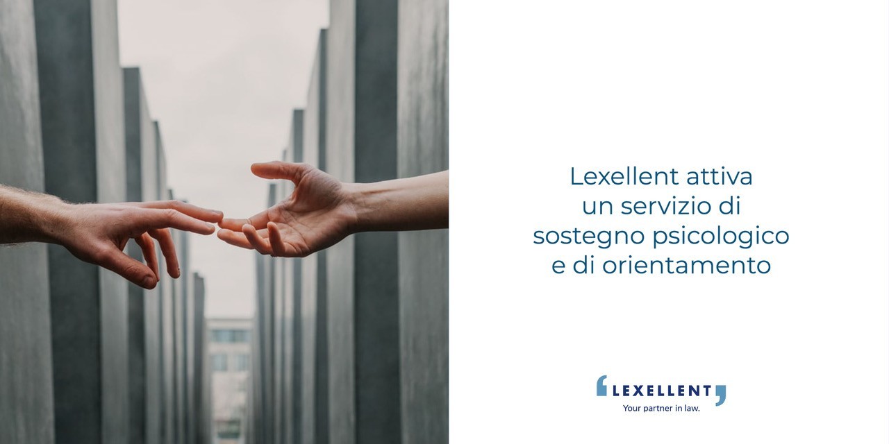 Lexellent: al via un servizio di sostegno psicologico e orientamento alle imprese nell’emergenza Covid19